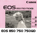 Click to download Canon EOS 850 750 750QD user's manual.