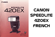 Click to download Canon Speedlite 420EX French user's manual.