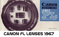 Click to download Canon FL Lenses 1967 user's guide.