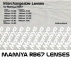 Click to download Mamiya RB67 Lenses guide.