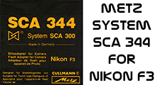 Click to download Metz System SCA 344 for Nikon F guide.