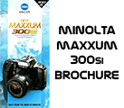 Click to download Minolta Maxxum 300si brochure.