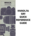 Click to download Minolta SR-T Quick Reference Guide.