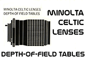 Click to download Minolta Celtic Lenses Depth-of-Field Tables.