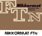 Click to download Nikon Nikkormat FTn user's manual.