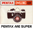 Click to download Pentax ME Super user's manual.