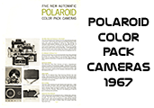 Click to download Polaroid Color Pack Cameras 1967 brochure.
