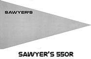 Click to download Sawyer's 550R user's manual.