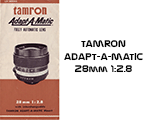 Click to download Tamron Adapt-A-Matic 28mm f/2.8 user's manual.