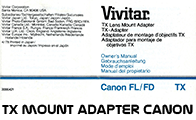 Click to download Vivitar TX Lens Mount Adapter for Canon FL/FD instructions.